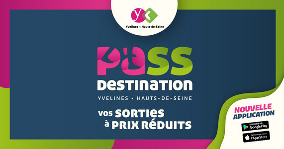 Le Pass Destination Yvelines-Hauts-de-Seine