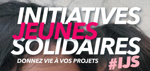 Initiatives Jeunes Solidaires 2024, Les Candidatures Sont Ouvertes ...